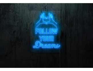 Carteles de Neón Led - Luces de neón "Follow you dreams"